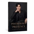 The Psychology Of Presence
